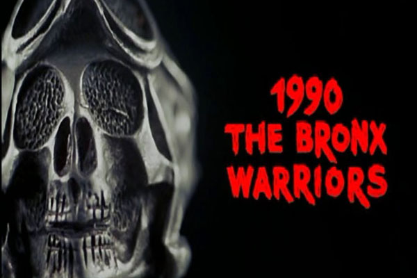 1990: The Bronx Warriors: Guilty Viewing Pleasures
